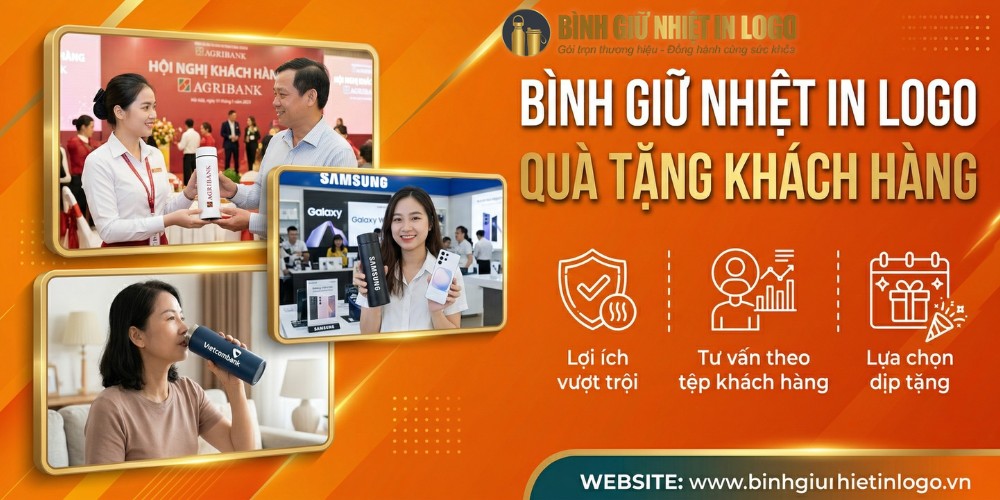 Bình giữ nhiệt in logo quà tặng khách hàng