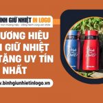 7 thương hiệu bình giữ nhiệt uy tín