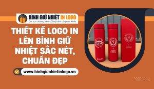 Thiết kế logo lên bình giữ nhiệt